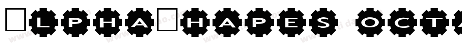 AlphaShapes octagons 2字体转换